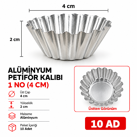 ALÜMİNYUM PETİFÖR KALIBI TIRTIKLI 1 NO - 2