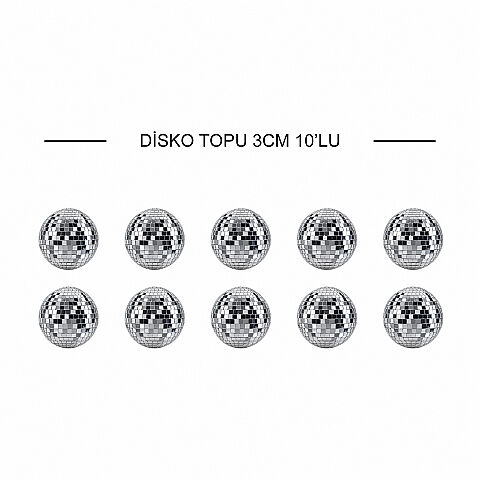 DİSKO TOPU 3 CM 10LU GÜMÜŞ - 1